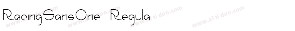 RacingSansOne Regula字体转换